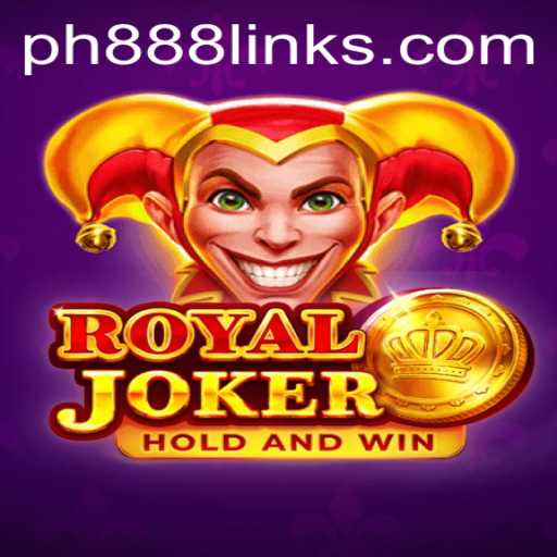 Exploring the Thrills of RoyalJoker at PH888com