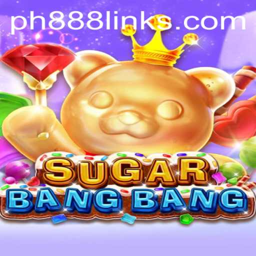 Exploring the Excitement of SUGARBANGBANG: A New Gaming Sensation